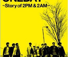 Beyond the ONEDAY ～Story of 2PM & 2AM～