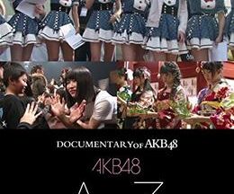 DOCUMENTARY of AKB48 A to Z 2016