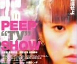 PEEP “TV” SHOW