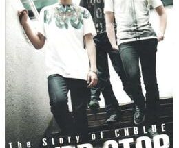 The Story of CNBLUE NEVER STOP