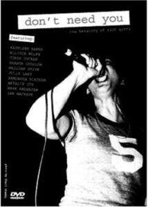200409Don't Need You: Herstory of Riot Grrrl40