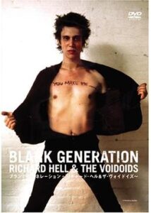 200409ブランク・ジェネレーション 〜リチャード・ヘル&ザ・ヴォイドイズ〜85