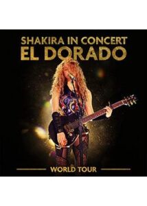 200409Shakira in Concert: El Dorado World Tour122