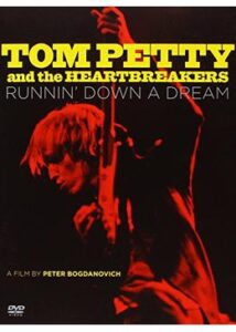 200409Tom Petty and the Heartbreakers: Runnin' Down a Dream259