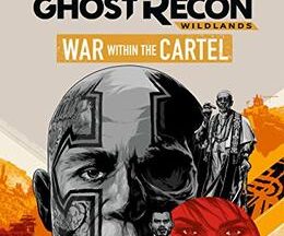 200409Tom Clancy's Ghost Recon Wildlands: War Within the Cartel32