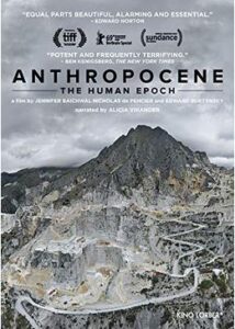 200409Anthropocene: The Human Epoch87