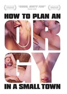 200409How to Plan an Orgy in a Small Town101