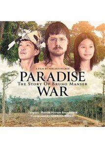 200409Paradise War: The Story of Bruno Manser142