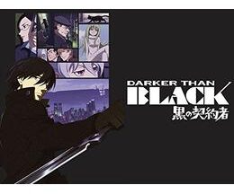 DARKER THAN BLACK -黒の契約者-
