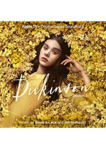 ディキンスン ～若き女性詩人の憂鬱～ シーズン2